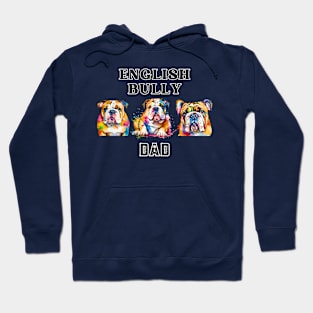 English Bulldog Dad Watercolor Hoodie